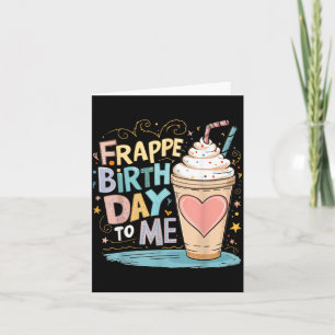 Lustiger Frappe-Geburtstag Für - Witze-Spruch Für Karte