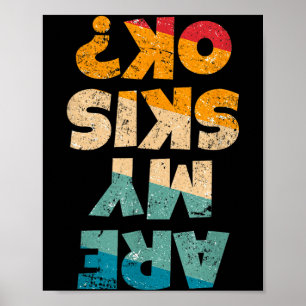 Lustiger Freestyle-Skifahrer Sind Skier ok_ Winter Poster