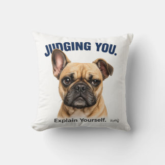 Lustiger French Bulldog, der dich beurteilt - Süße Kissen