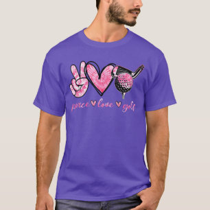 Lustiger Frieden Liebe Golf Spieler Sportliebhaber T-Shirt