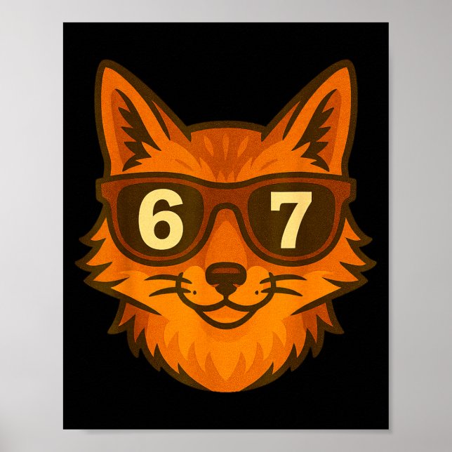 Lustiger Fuchs Sungles 67 Sechs Sieben Meme  Poster (Vorne)