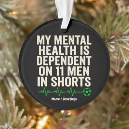 Lustiger Fußballfan Mental Health Herzschlag Grafi Ornament