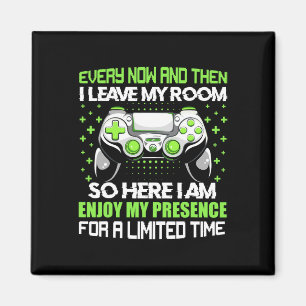 Lustiger Gamer Ab und zu verlasse ich mein Zimmer Magnet