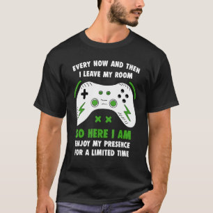 Lustiger Gamer Ab und zu verlasse ich mein Zimmer T-Shirt