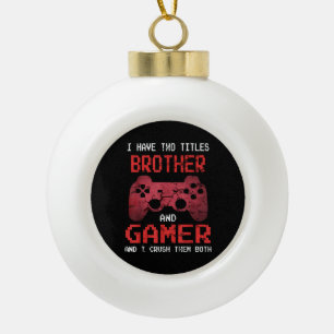 Lustiger Gamer Retro-Videospiele für Bruder Keramik Kugel-Ornament
