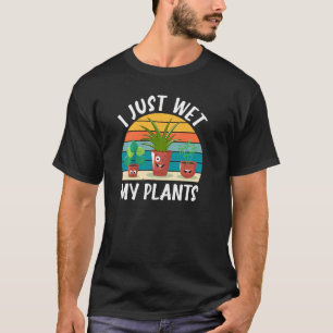 Lustiger Garten Gartenliebhaber Pflanzenliebhaber  T-Shirt