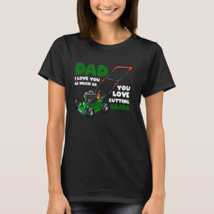 Lustiger Gärtner Gartenarbeit Rasenmäher Liebhaber T-Shirt
