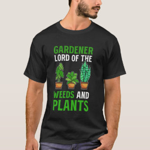 Lustiger Gärtner Pflanzenliebhaber Gartenbaufachma T-Shirt