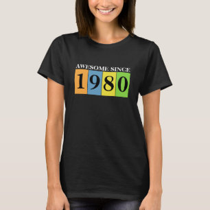 Lustiger Geburtstag Awesome Seit IrgendEinem Jahr T-Shirt