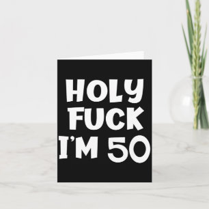 Lustiger Geburtstag Heiliger Ich bin 50 Sarkastisc Karte