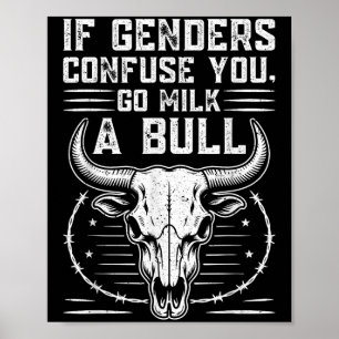Lustiger Geh Milch Einen Bullen Zitat Wenn Geschle Poster