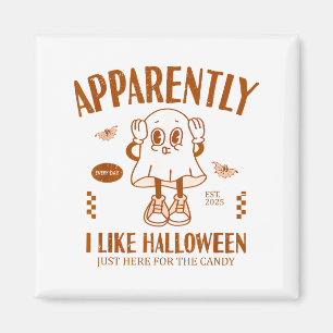 Lustiger Geist Anscheinend mag ich Halloween Magnet