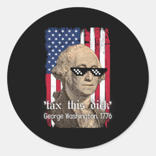Lustiger George Washington besteuert dies D 4. Jul Runder Aufkleber