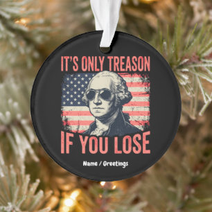 Lustiger George-Washington-Verrats-Zitat im Vintag Ornament