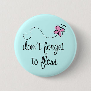 Lustiger Glasschlacken-Zahnarzthelfer-Knopf Button