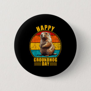 Lustiger glücklicher Groundhog Day 2025 Dekoration Button