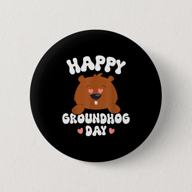 Lustiger glücklicher Groundhog-Tag 2025 _4  Button (Vorderseite)