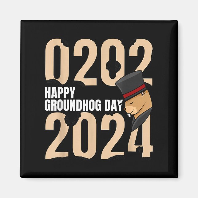 Lustiger glücklicher Groundhog-Tag 2. Februar 2024 Magnet (Vorne)