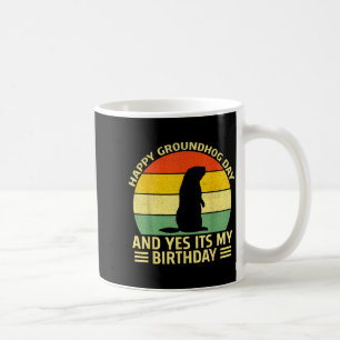 Lustiger glücklicher Groundhog-Tag und ja, es ist Kaffeetasse