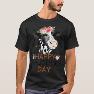 Lustiger Glücklicher Matsch Tag Lustige Kuh Färse T-Shirt