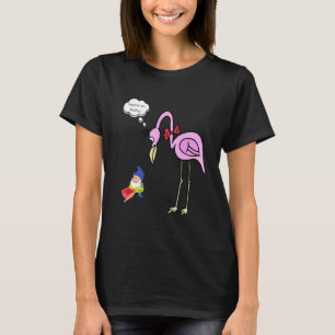 Lustiger Gnom Flamingo , du bist so geschmacklos G T-Shirt