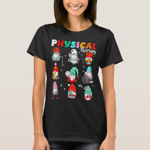 Lustiger Gnom Physiotherapie Pt Physiotherapeutin T-Shirt