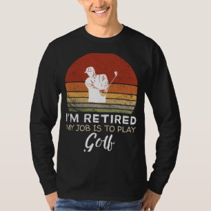 Lustiger Golf-Ruhestands-Tee - Tee-Time-Humor! T-Shirt