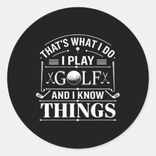 Lustiger Golfer das ist was ich tue ich spiele Gol Runder Aufkleber