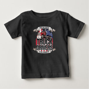 Lustiger Gott stellte LKW-Fahrer-amerikanische Baby T-shirt