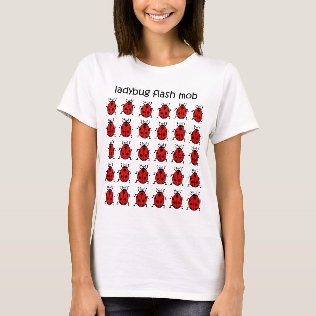 lustiger greller Pöbelmarienkäfer T-Shirt (Vorderseite)