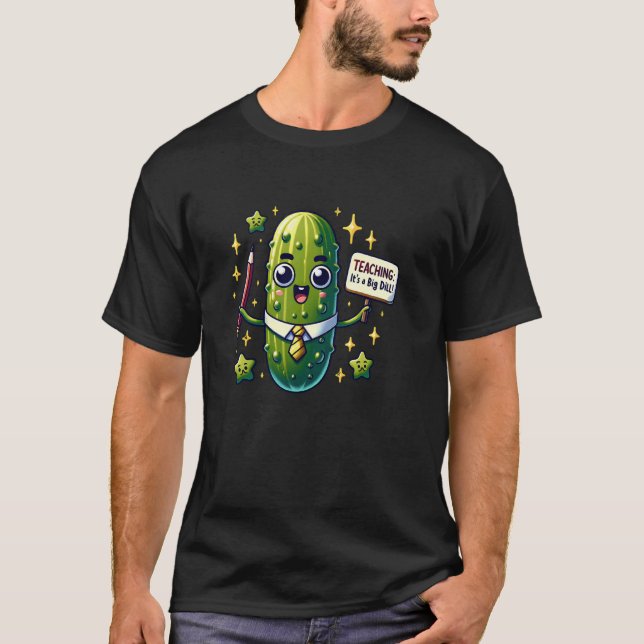 Lustiger großer Dillgurken-Lehrer T-Shirt (Vorderseite)
