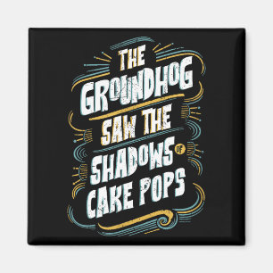 Lustiger Groundhog-Schatten-Humor - Schatten von C Magnet