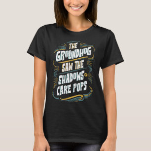 Lustiger Groundhog-Schatten-Humor - Schatten von C T-Shirt