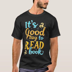 Lustiger Guter Tag zum Lesen, für Lehrer, Lehrer W T-Shirt