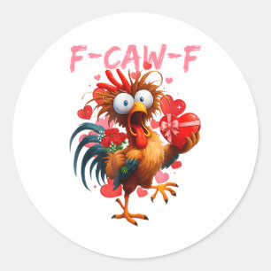 Lustiger Hahn F-caw-f Valentinstag Huhn Fcawf Runder Aufkleber