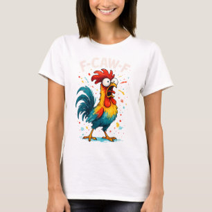 Lustiger Hahn Meme Grafik Neuheit F Caw F Huhn T-Shirt