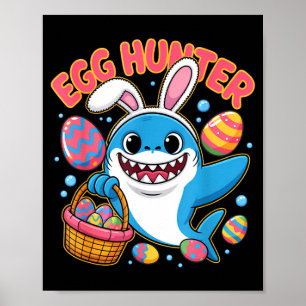Lustiger Hai Osterhase süße Eierjäger Poster
