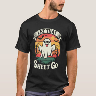 Lustiger Halloween-Geist-Meditation Zen Lass den s T-Shirt