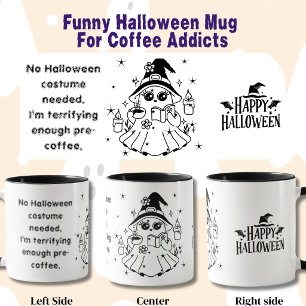 Lustiger Halloween-Spruch für Kaffeetrinker Tasse