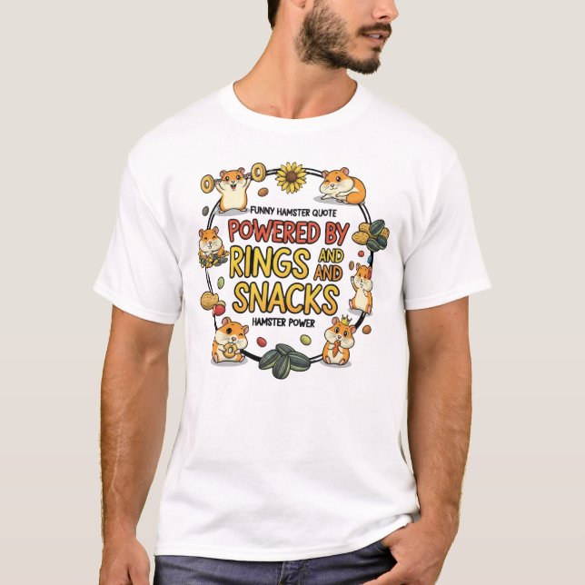 Lustiger Hamster-Ringe-und-Snacks-Spruch T-Shirt (Vorderseite)