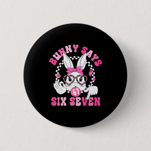 Lustiger Hase sagt sechs sieben Ostertag 67 Meme M Button