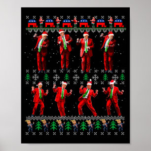 Lustiger hässlicher Weihnachtsmann Trump Tanzstil  Poster
