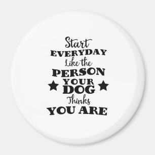 Lustiger Haustier-Hund-Zitat Magnet