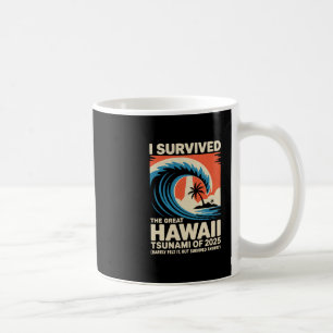 Lustiger Hawaiianischer Urlaub Ich überlebte den H Kaffeetasse
