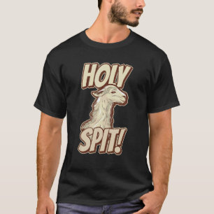 Lustiger Heiliger Speichel Wortspiel Für Einen Ll T-Shirt