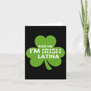 Lustiger hispanischer St. Patrick's Day Küss mich, Karte