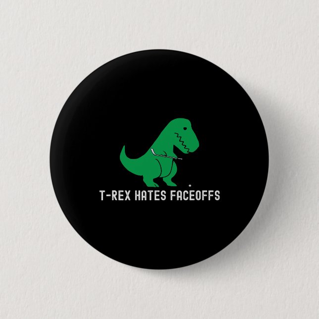 Lustiger Hockey-Dinosaurier T-Rex hasst Faceoffs L Button (Vorderseite)