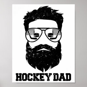 Lustiger Hockey-Vater Unordentliches Haar Bart Hoc Poster