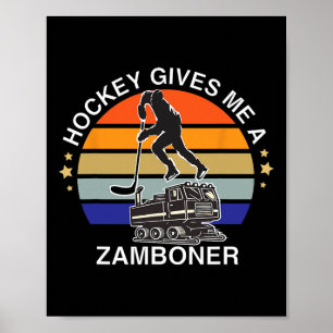 Lustiger Hockey Zamboner Liebhaber Jungen Mädchen Poster