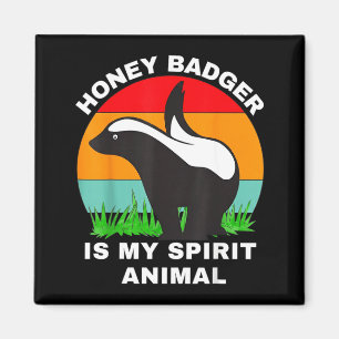 Lustiger Honigdachs ist mein Seelentier Magnet